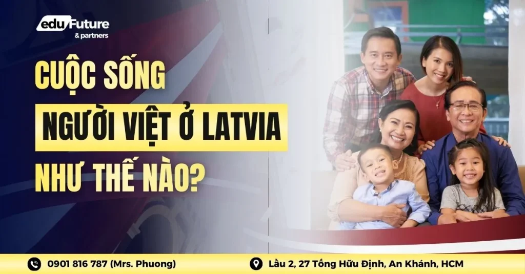 Cuộc sống của người Việt định cư Latvia như thế nào?