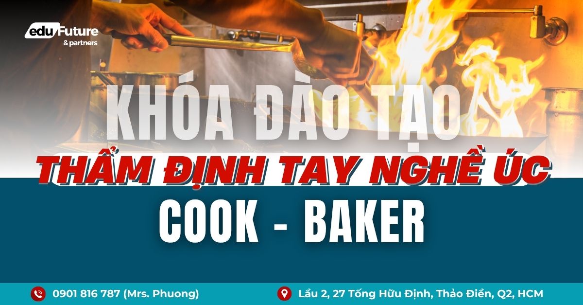 Khóa đào tạo thẩm định tay nghề Úc ngành Cook Baker