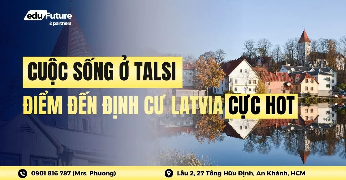 Cuộc sống ở Talsi – Điểm đến định cư Latvia cực hot