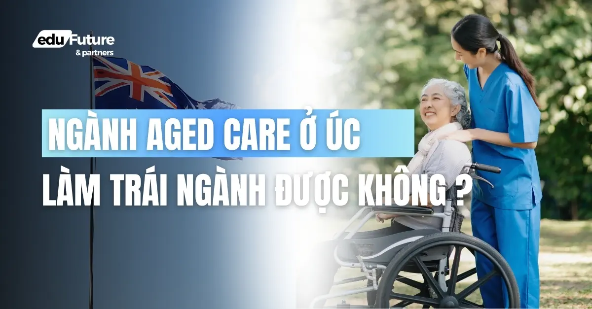 người trái ngành có làm aged care ở úc được không