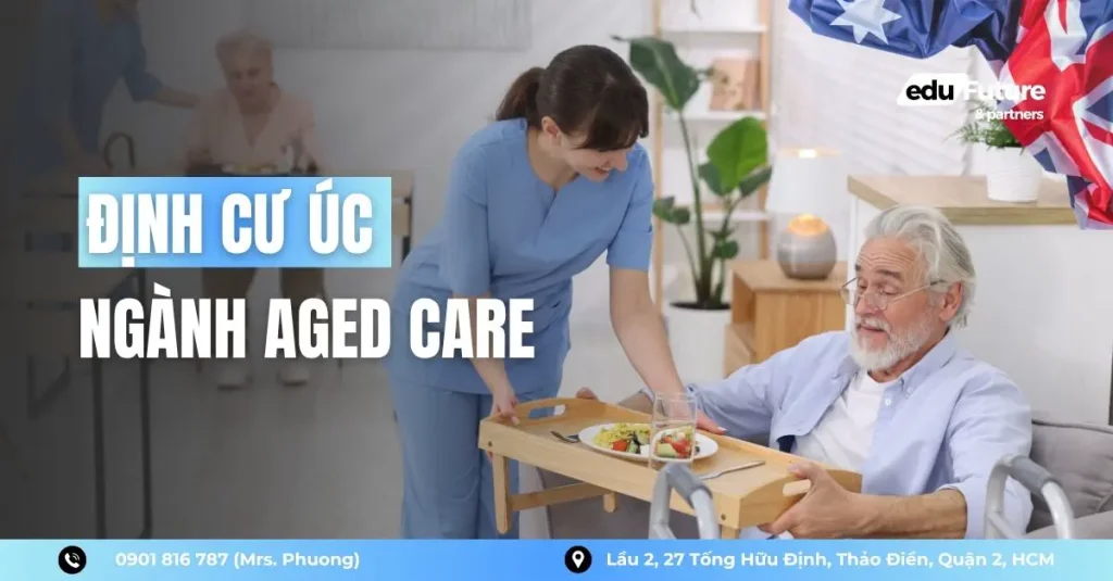 định cư úc ngành aged care