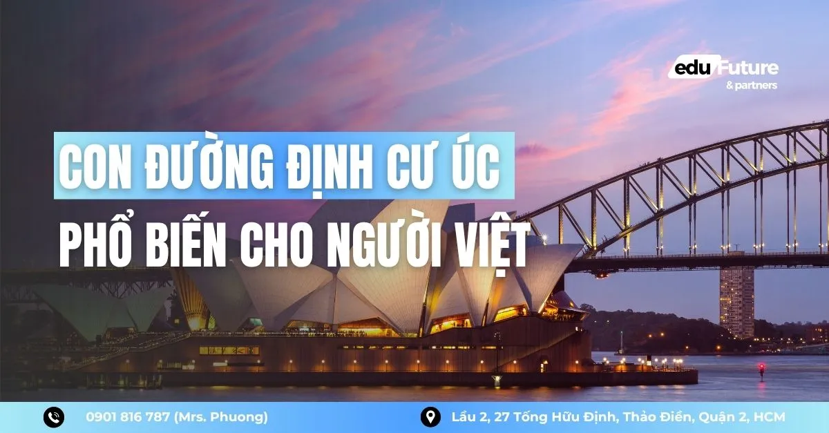 6 con đường định cư Úc phổ biến cho người Việt