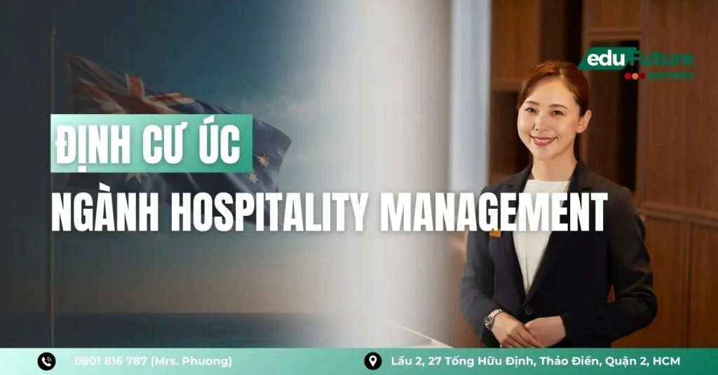 định cư úc ngành hospitality management